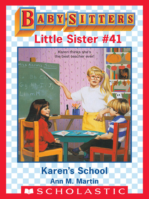 Title details for Karen's School by Ann M. Martin - Available